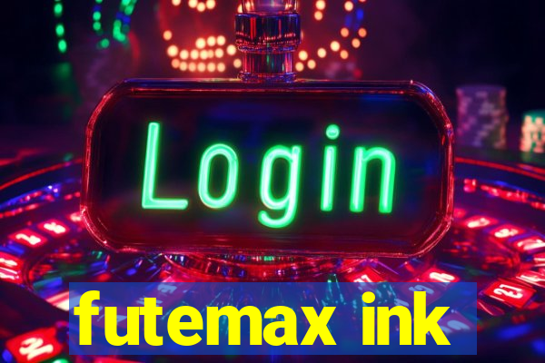 futemax ink